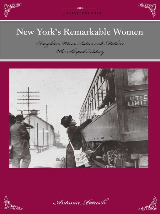 Title details for New York's Remarkable Women by Antonia Petrash - Available